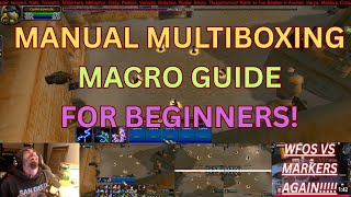 Manual Multiboxing Macro Guide For Beginners!