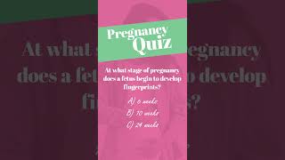 Pregnancy Quiz 2