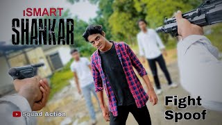 Ismart Shankar Movie Action Spoof | Fight with Police | Ram Pothineni | Squad Action | Hindi Dubbed