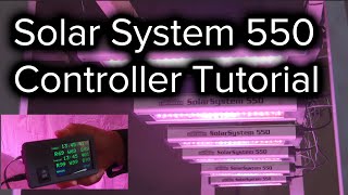 How to Set up the SolarSystem 550 LED Grow Light Controller