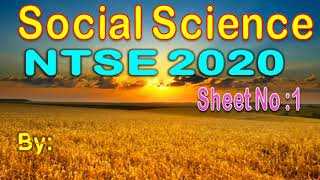 NTSE/PSTSE Exams Sheet No :1 Social Science