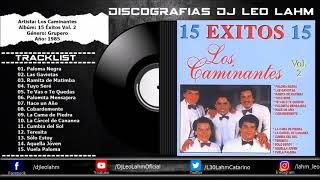 Los Caminantes - Albúm: 15 Éxitos Vol.2(1985) | CD Completo