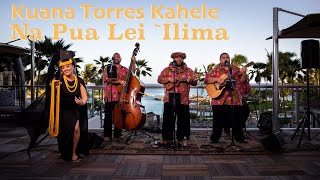 Kuana Torres Kahele - Na Pua Lei `Ilima (HiSessions.com Acoustic Live!)