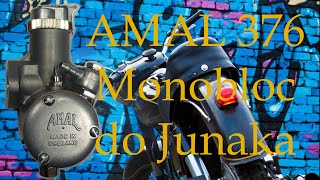 Junak M10 i AMAL 376 Monobloc  M07, B20