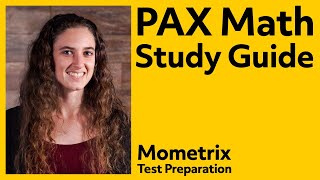 PAX Math Study Guide