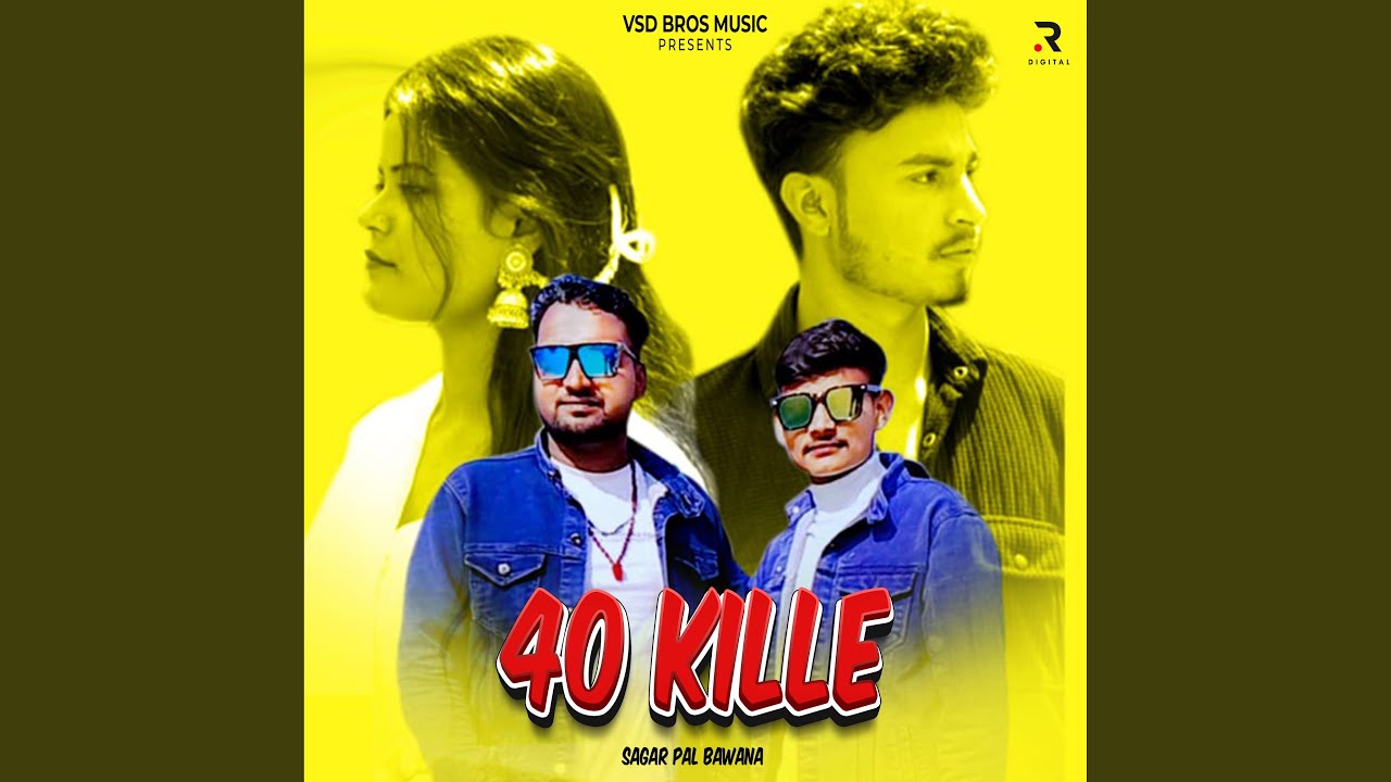 40 Kille Youtube