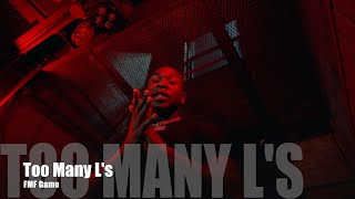 FMF Gamo - Too Many L's (Dir. by @PassportTrace)