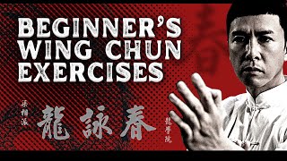 5 Beginner’s Wing Chun Exercises - To Do Daily (at Home Training)