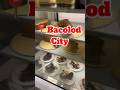 Food trip sa The City of Smiles - Bacolod City! 🎭 #Bacolod #Foodtrip #Negros #travel