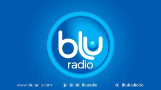 EN VIVO: SEÑAL DE BLU RADIO, LA ALTERNATIVA (25 DE ABRIL 2023)