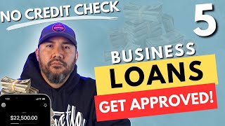 Get A Business LOAN! - 5 business Loans EVEN With Bad Credit (No Credit Check!)
