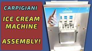 Carpigiani Ice cream machine assembly!