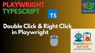 Playwright #15 | Mouse Actions – Double Click & Right Click Explained with Examples | Step-by-Step