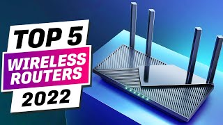 Top 5 Best Wireless Routers You can Buy Right Now [2022]