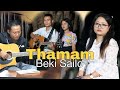 BEKI SAILO - Thamam(Official video)