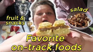 Amberlynn's favorite ✨on-track✨ foods