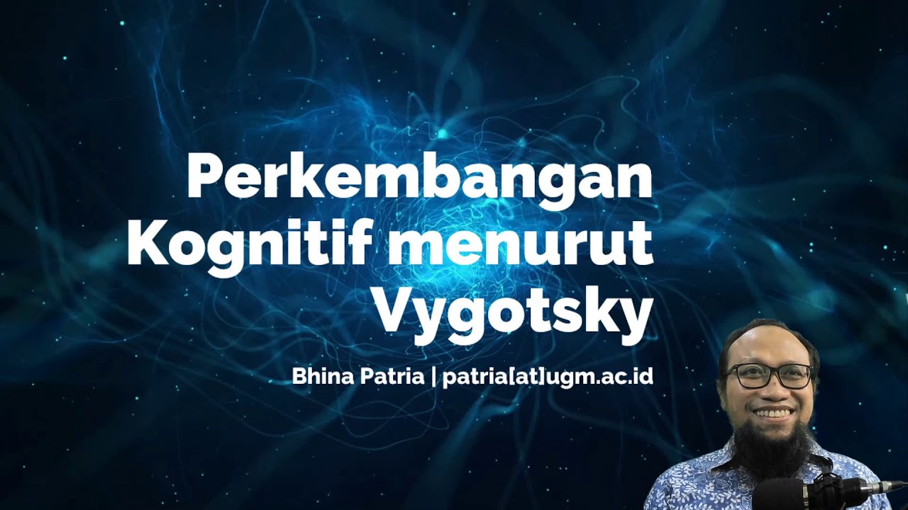 Perkembangan Kognitif Menurut Vygotsky - YouTube