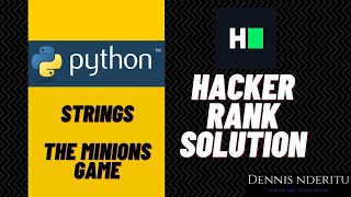 Python Strings - The Minions Game