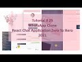 #25 Build ReactJS Project Firebase Chat Application | Completing Live Chat