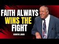 KENNETH E. HAGIN: FAITH THAT HEALS — JESUS THE SAME YESTERDAY, TODAY & FOREVER