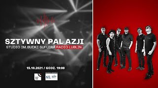 Sztywny Pal Azji – koncert w Radiu Lublin