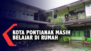 Pemkot Pastikan 1 Agustus Pontianak Masih Tetap Belajar di Rumah