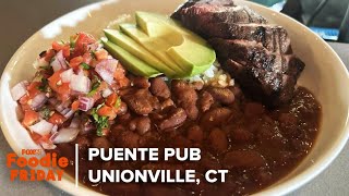 Puente Pub | Foodie Friday