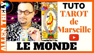 LE MONDE - TUTO VOYANCE FACILE - Formation Tarot de Marseille 2020