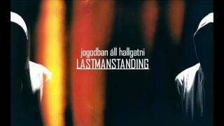 LASTMANSTANDING - Jogodban áll hallgatni EP