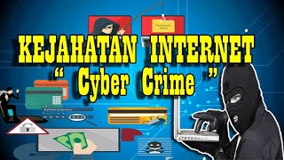 Kejahatan Internet (Cyber Crime) || Materi Informatika SMA