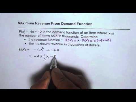 Find Maximum Revenue From Demand Function by Partial Factoring Quadratic Equation Find Maximum Revenue From Demand Function by Partial Factoring Quadratic Equation