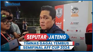 Timnas Indonesia Gagal Tembus Semifinal AFF Cup 2024, Coach STY Akui Kegagalan