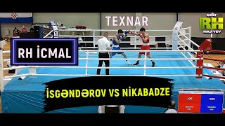 Nəbi İsgəndərov ( AZE ) vs Luka Nikabadze ( GEO ) / Avropa çempionatı / Texnar Nəbi