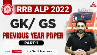 RRB ALP 2023 | RRB ALP GS by Sahil Madaan | Previous Year Questions Part 1