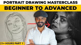 Ultimate Drawing Masterclass | Master Pencil & Charcoal Portraits in 21 Hours | Part 1