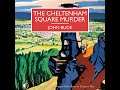 chapter 7.8 the cheltenham square murder