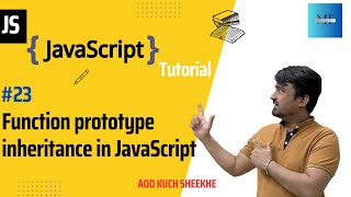[#23] Function prototype in JavaScript | JavaScript Tutorials in Hindi | 2023