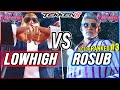 T8 🔥 Lowhigh (Steve) vs Rosub (#3 Ranked Victor) 🔥 Tekken 8 High Level Gameplay