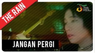 THE RAIN - JANGAN PERGI | VC Trinity