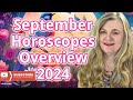 September 2024 Horoscope Overview🔮 Transformation 🦋 Lunar Eclipse & More! #SeptemberAstrology