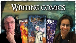 Mike Carey’s best comic book writing tips | Wizards, Warriors, \u0026 Words