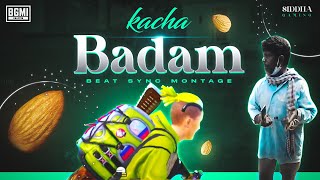 Kacha Badam (TikTok Remix) Best  BGMI Beat Sync Montage | Kacha Badam | Siddha Gaming