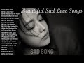 I'm Being a Fool - NiExshadow [Nonstop] Slow emotional romantic love songs 2025 | English sad songs