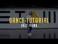 Jazz-funk | Dance Tutorial by @oksigovanovskaya x @etazhlarry