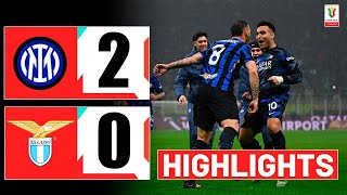 Inter vs Lazio 2-0 Extended Highlights | Coppa Italia 2024/25