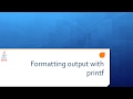 Lesson 6a Formatting output with printf