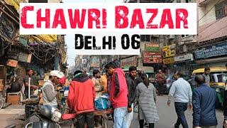 Walking Tour: Chawri Bazar, Chandni Chowk, Delhi 06. Busy street of Chawri Bazar.