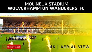 Wolves | Molineux Stadium | Wolverhampton Wanderers FC  | 4K | Aerial View | FIFA | England | UK