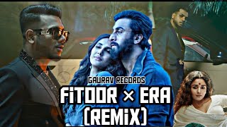 Fitoor × Era | Remix | GarryMusic | ft. Arijit Singh, Neeti Mohan, King | Gaurav Records |Remix 2022