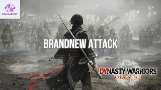 DYNASTY WARRIORS ORIGINS OST : Brandnew Attack